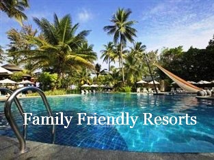 Family Friendly Resorts in Phuket