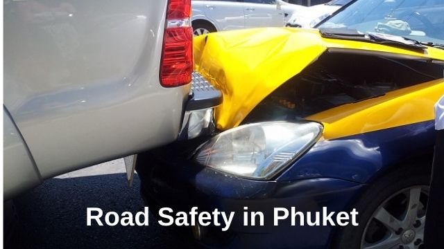 Road safety when travelling to Phuket Road safety